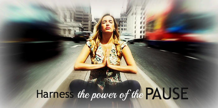 Harness the Power of the Pause - www.anneribley.com