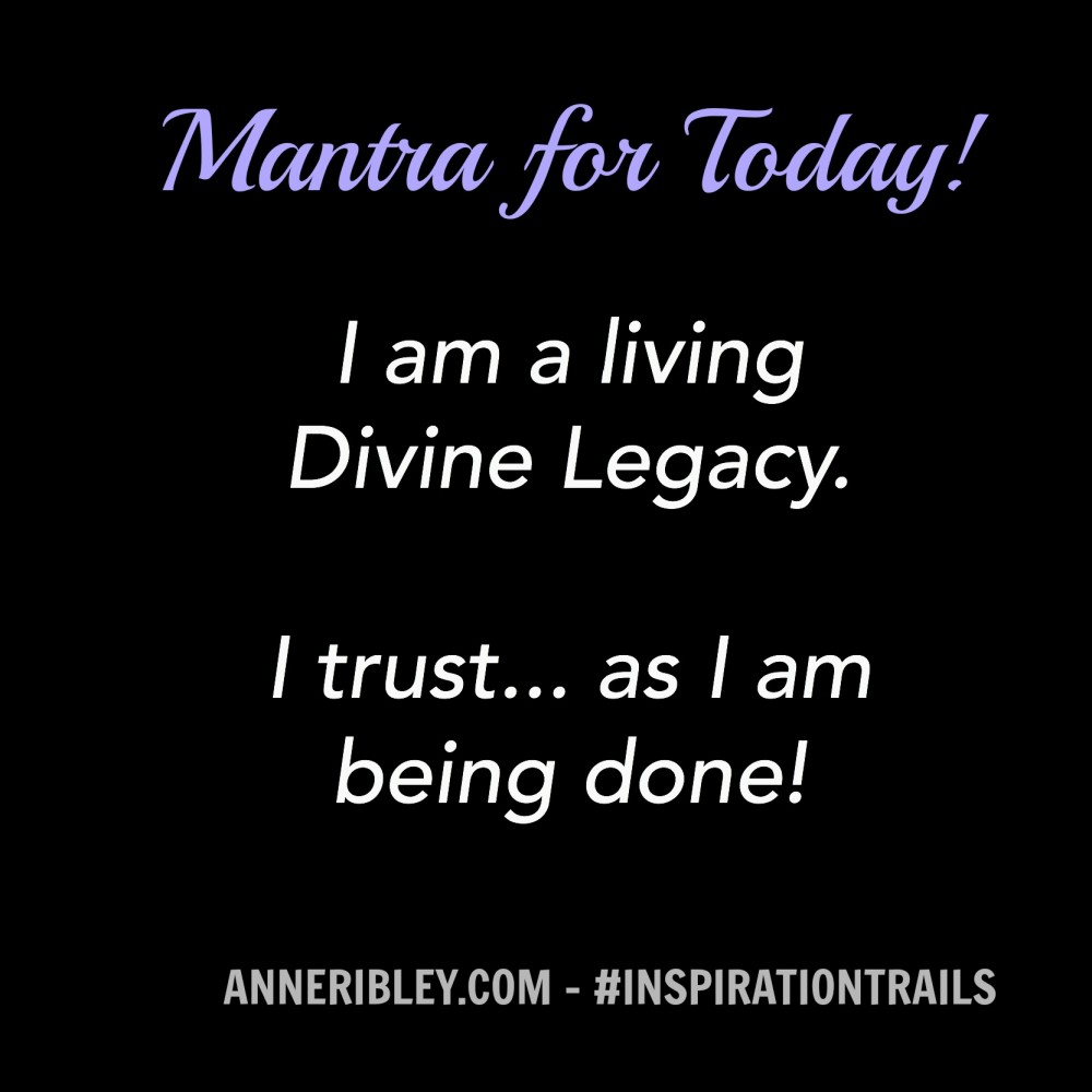 Divine Legacy Mantra