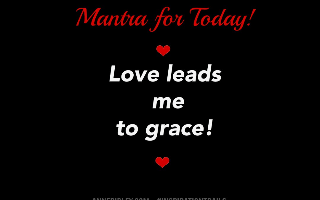 GRACE LOVE MANTRA