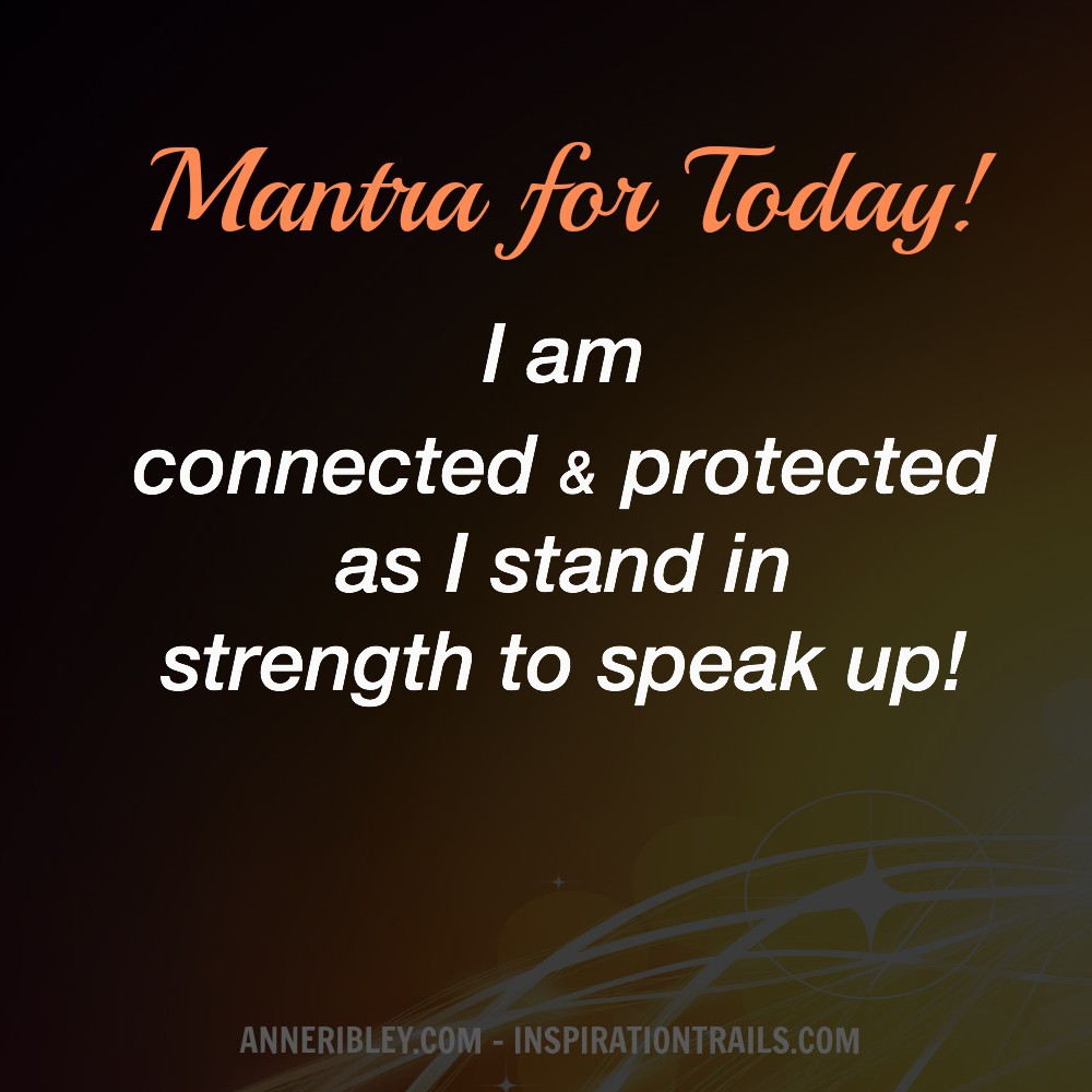 Connected & Protected Mantra