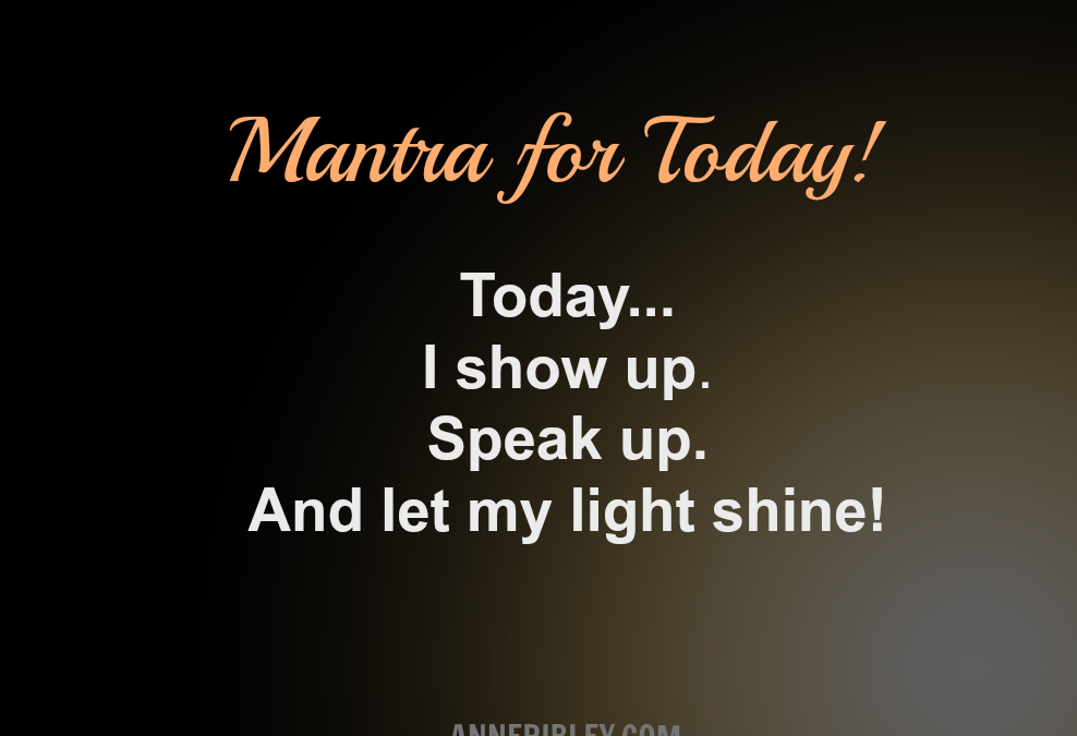 Shine Your Light Mantra