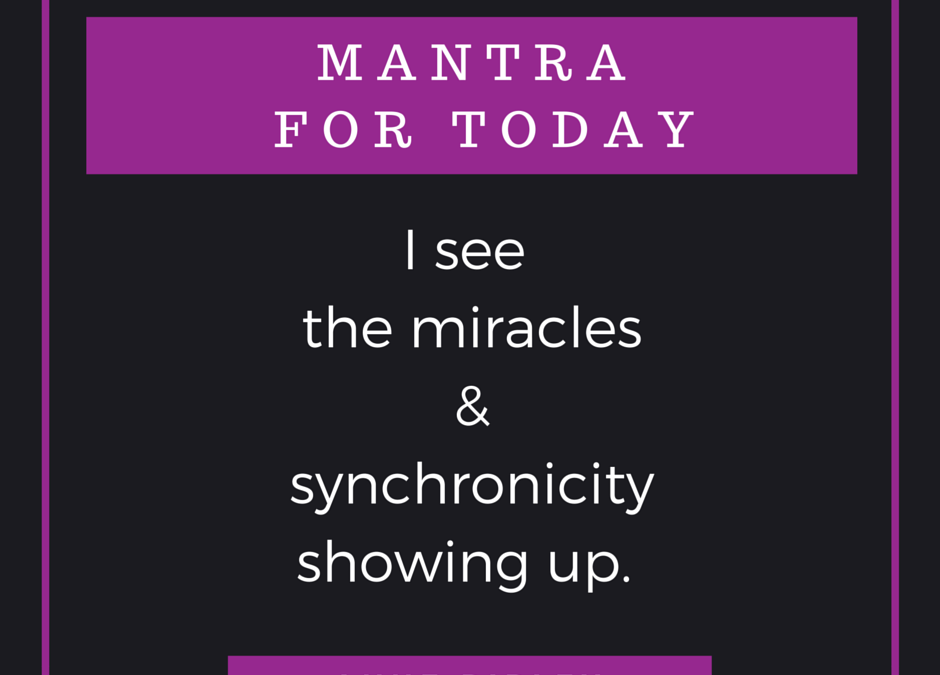 See the Miracle Mantra