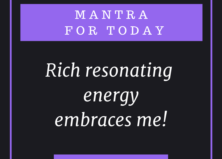 Rich Abundance Energy Mantra