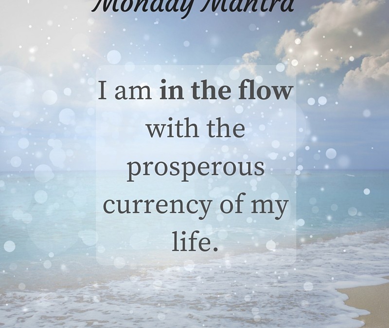 Flow of Prosperity Mantra