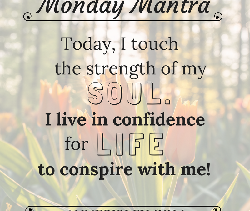 Soul Strength Mantra