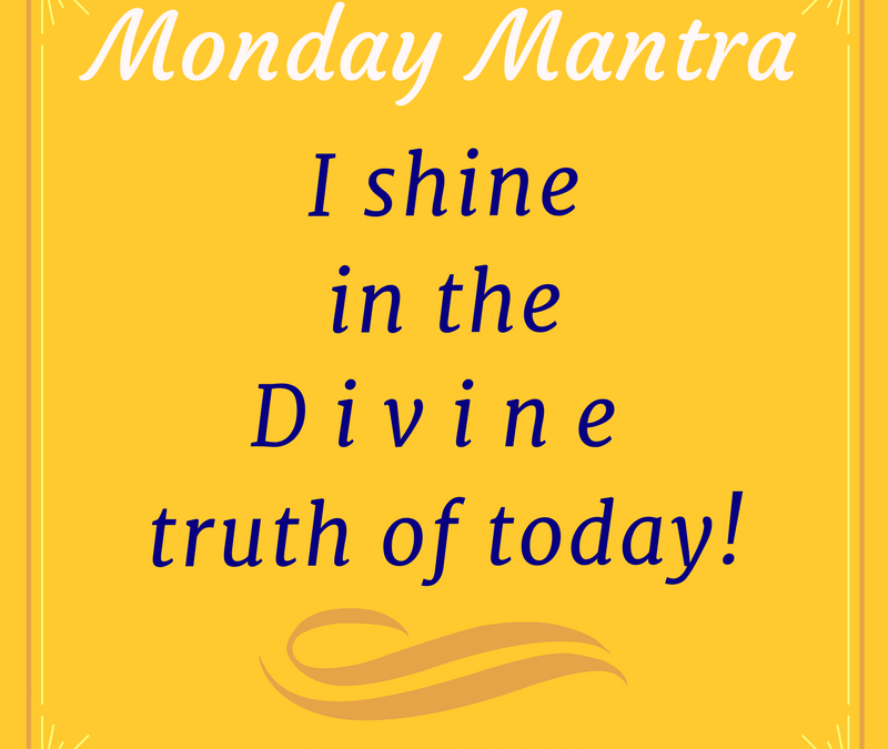 Shine in Divine Light Mantra