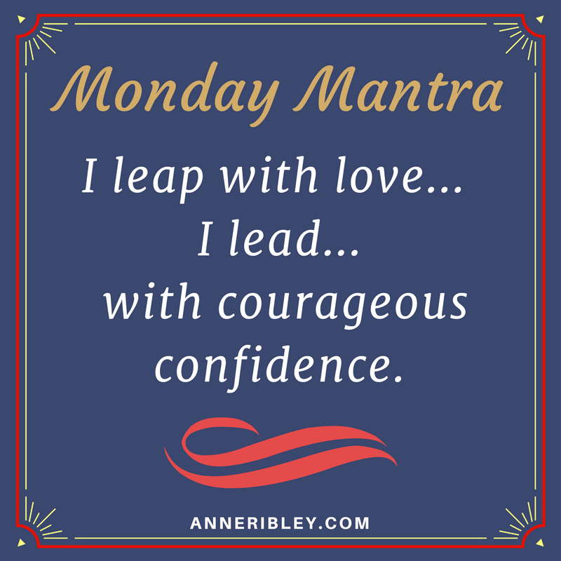 Leap With Love Lead With Confidence Mantra