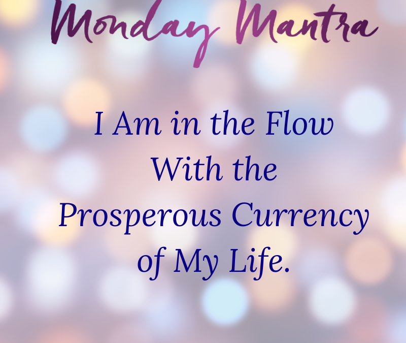 Mantra  Prosperity Flow