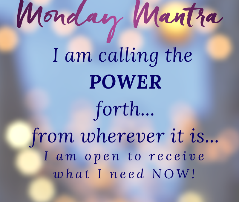 Mantra Call in the Power