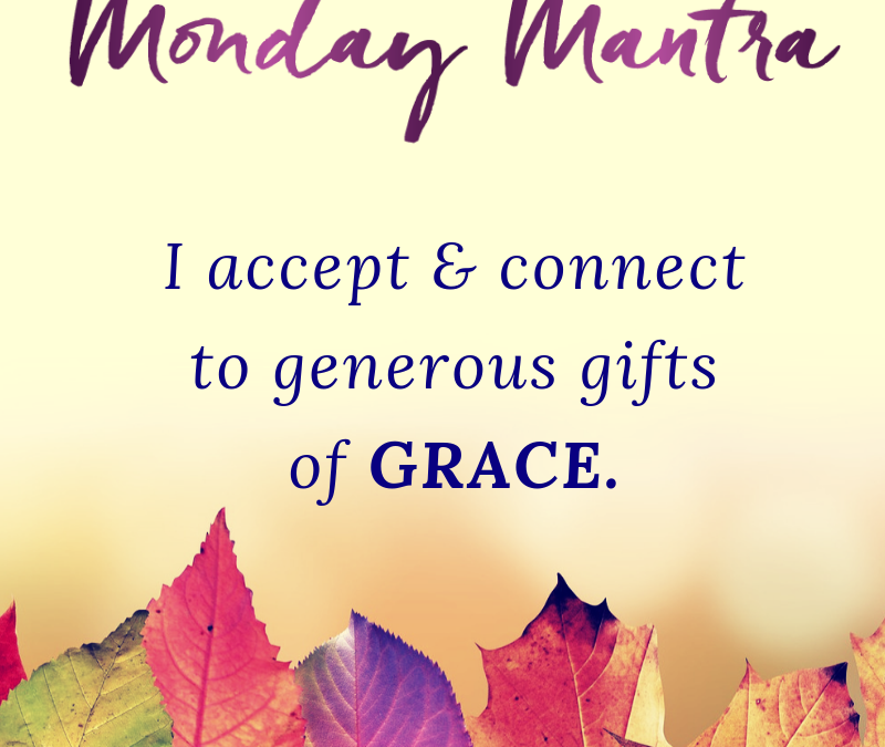 Mantra Grace Accept Connect