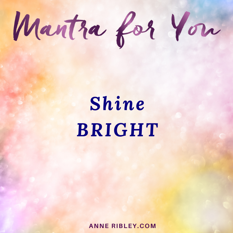 Shine Bright Mantra