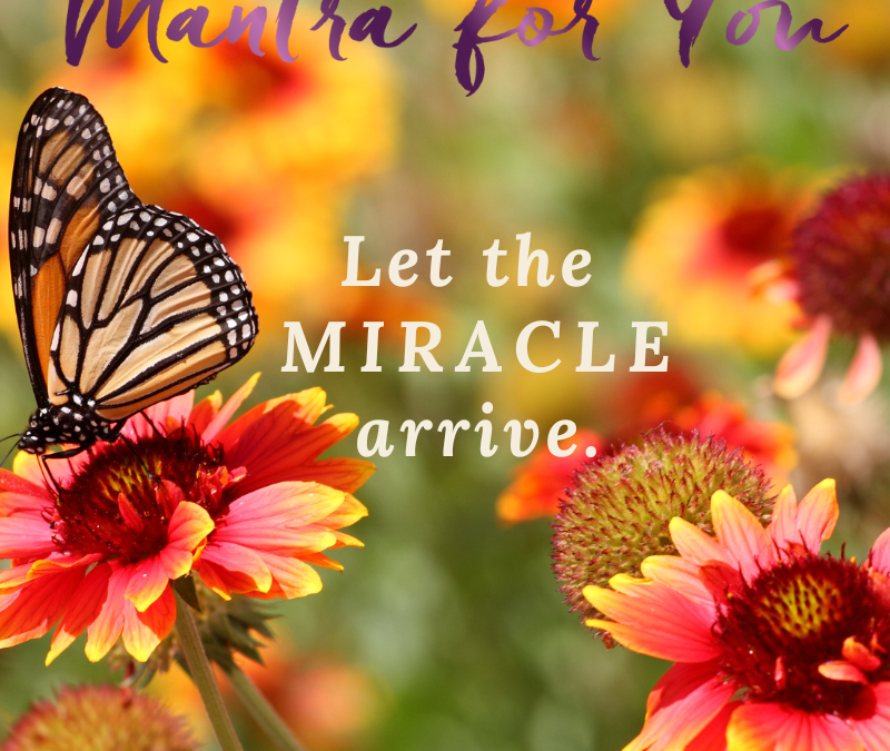 Miracle Mantra