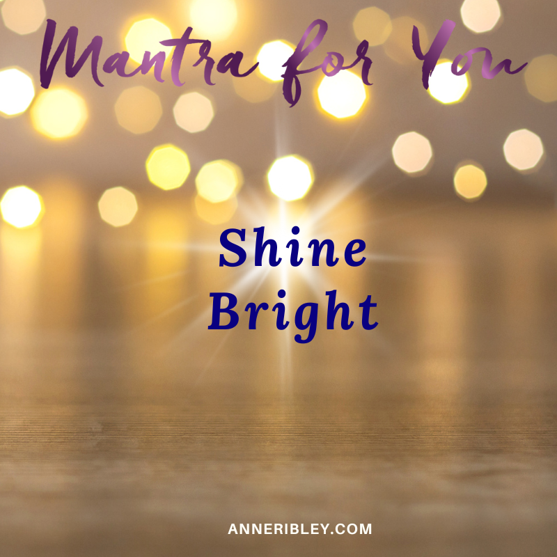 Shine Bright Mantra