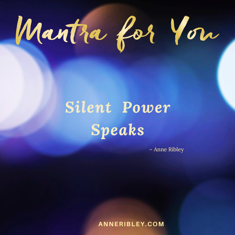 Silent Power Speaks Mantra