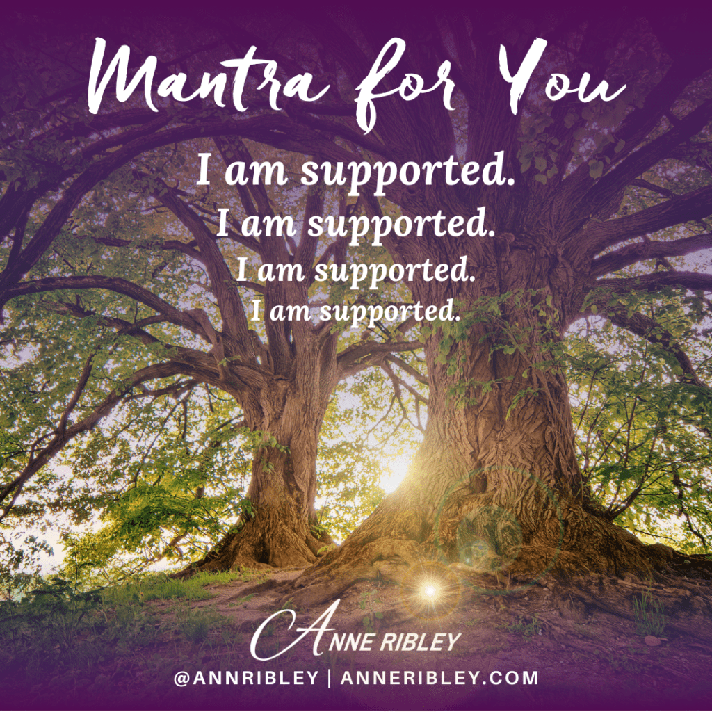 I Am Supported Mantra