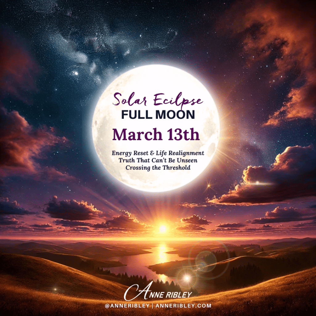 March Full Moon with Transformational Eclipse Energy